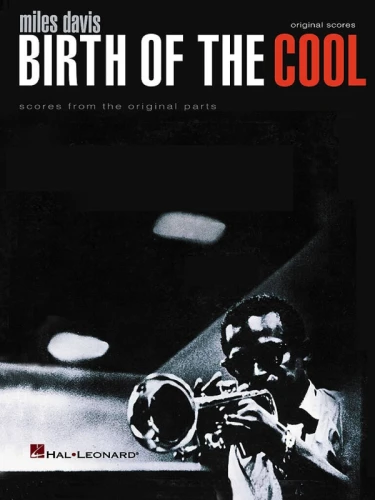 Miles Davis: Birth of the Cool - Transcribed Scores - nuty na zespół jazzowy