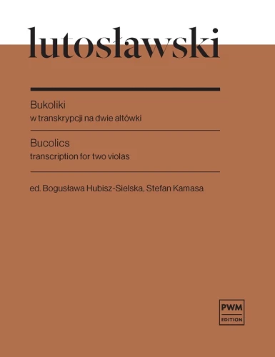 Bukoliki w transkrypcji na dwie altówki - nuty na duet altówek - Witold Lutosławski