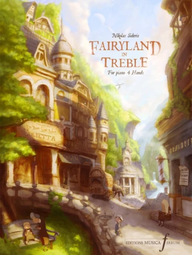 Nikolas Sideris: Fairyland in Treble for Piano 4 hands - nuty na fortepian na cztery ręce