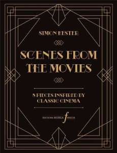 Simons Hester: Scenes from the Movies for Solo Piano - nuty na fortepian