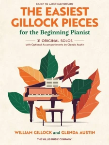 The Easiest Gillock Pieces for Beginning Pianist - Glenda Austin - nuty na pianino dla początkujących