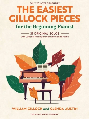 The Easiest Gillock Pieces for Beginning Pianist - Glenda Austin - nuty na pianino dla początkujących
