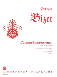 Georges Bizet: Carmen Impressionen fur vier Floten Volume 1 - Kurt Walther - impresje na temat Carmen - nuty na kwartet fletowy