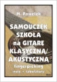 Samouczek - szkoła na gitarę klasyczną/akustyczną (fingerpicking) z tabulaturami - M. Pawełek