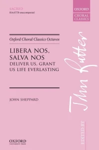 John Sheppard: Libera nos salva nos for SSAATTB choir unaccompanied - nuty na chór mieszany a cappella