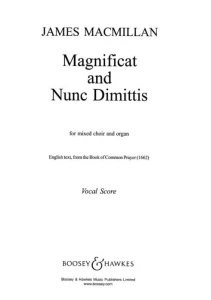 James MacMillan: Magnificat And Nunc Dimittis for SATB choir and organ - nuty na chór mieszany i organy