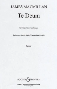 James MacMillan: Te Deum for SATB choir and organ - nuty na chór mieszany i organy
