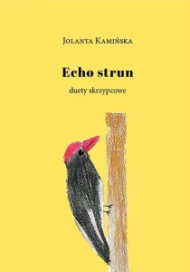 Jolanta Kamińska: Echo strun - nuty na duet skrzypcowy