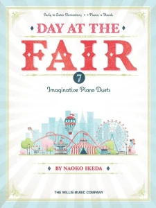 Naoko Ikeda: Day at the Fair - Imaginative Duets - 1 Piano 4 Hands - łatwe nuty na fortepian na cztery ręce