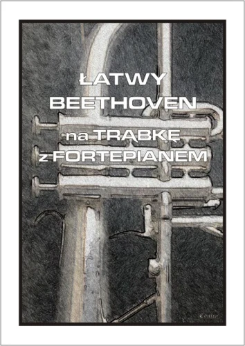 Łatwy Beethoven - nuty na trąbkę z fortepianem