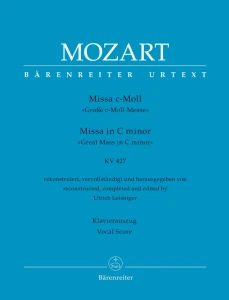 Wolfgang Amadeus Mozart: Missa in C minor KV 427 (417a) - Ulrich Leisinger - Wielka Msza c-moll - nuty na chór SATB z fortepianem