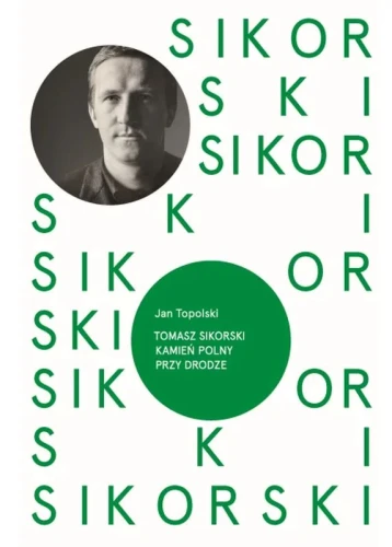 Jan Topolski: Tomasz Sikorski - kamień polny przy drodze