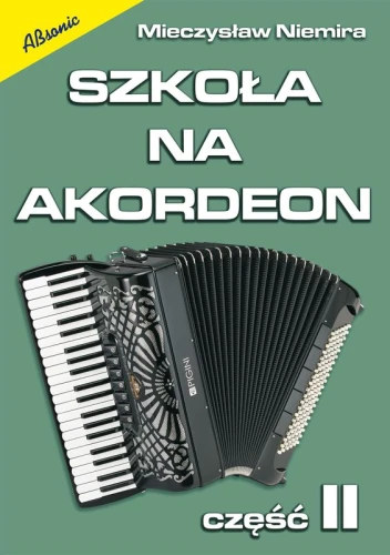 Szkoła na akordeon cz. 2 - Mieczysław Niemira