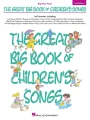 The Great Big Book of Children's Songs (Big-Note Piano) - 66 piosenek - bardzo łatwe nuty na pianino dla początkujących