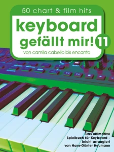 Keyboard Gefallt Mir! 11 - 50 Chart & Film Hits von Camila Cabello bis Encanto - nuty na keyboard