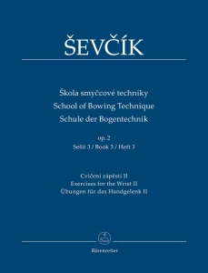 Otakar Sevcik: School of Bowing Technique for Violin op. 2 book 3 - Jaroslav Foltyn - ćwiczenia na nadgarstek - nuty na skrzypce