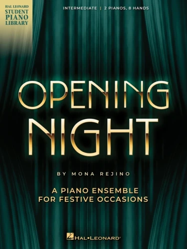 Mona Rejino: Opening Night - 2 Pianos 8 Hands - kompozycja na uroczyste okazje - nuty na dwa fortepiany na osiem rąk