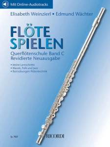 Flote Spielen Band C - Elizabeth Weinzierl, Edmund Wachter - szkoła na flet poprzeczny cz. 3 (+ audio online)