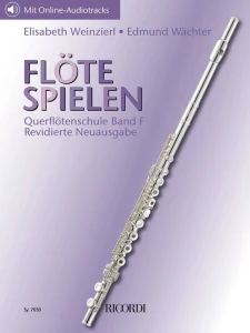 Flote Spielen Band F - Elizabeth Weinzierl, Edmund Wachter - szkoła na flet poprzeczny cz. 6 (+ audio online)