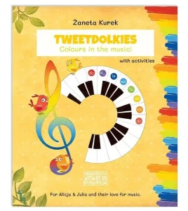 Żaneta Kurek: Tweetdolkies. Colours in the music! with activities - wersja angielska