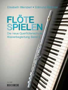 Flote Spielen - Klavierbegleitungen Band E - Elizabeth Weinzierl, Edmund Wachter - akompaniament fortepianowy do 5 podręcznika
