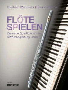 Flote Spielen - Klavierbegleitungen Band F - Elizabeth Weinzierl, Edmund Wachter - akompaniament fortepianowy do 6 podręcznika