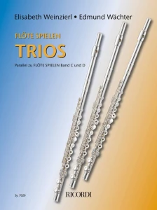 Flote Spielen Trios parallel zu Band C und D - Elizabeth Weinzierl, Edmund Wachter - nuty na tria fletowe