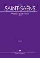 Camille Saint-Saens: Messe A Quatre Voix op. 4 - Msza na 4 głosy - nuty na głosy, chór i fortepian