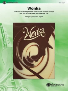 Belwin Young Band: Wonka for Concert Band - Douglas E. Wagner (Score & Parts) - nuty na młodzieżową orkiestrę dętą
