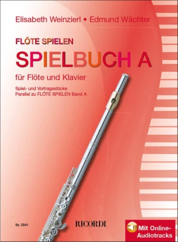 Flote Spielen - Spielbuch Band A - Elizabeth Weinzierl, Edmund Wachter - utwory na flet poprzeczny z fortepianem cz. 1 (+ audio online)