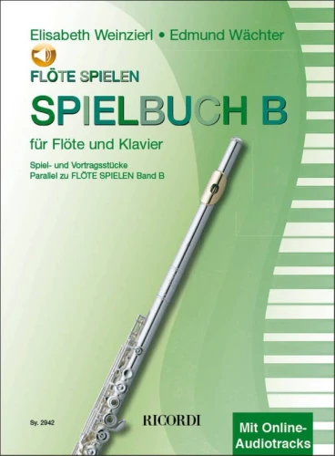 Flote Spielen - Spielbuch Band B - Elizabeth Weinzierl, Edmund Wachter - utwory na flet poprzeczny z fortepianem cz. 2 (+ audio online)