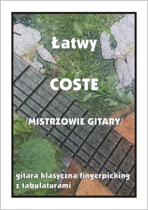 Łatwy Coste - mistrzowie gitary - nuty na gitarę klasyczną z tabulaturami