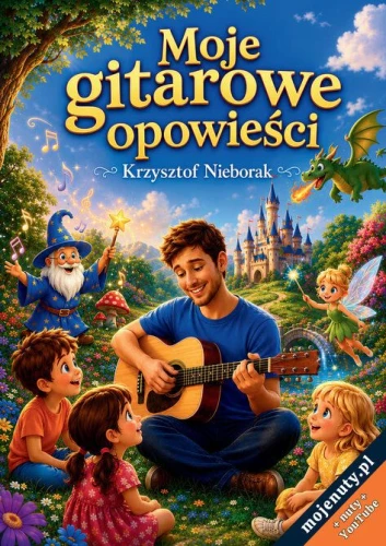 Krzysztof Nieborak: Moje gitarowe opowieści (+ kod QR) - nuty na gitarę