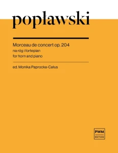 Marceli Popławski: Morceau de concert op. 204 - nuty na róg i fortepian