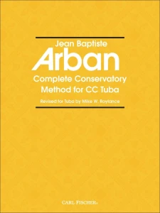 Jean Baptiste Arban: Complete Conservatory Method for CC Tuba - Mike W. Roylance - szkoła gry tubie