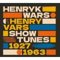 Henryk Wars (Henry Vars): Show Tunes 1927-1963 - płyta CD