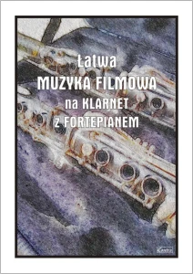 Łatwa muzyka filmowa - nuty na klarnet z fortepianem