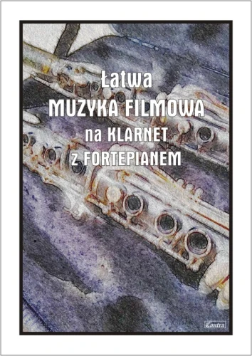 Łatwa muzyka filmowa - nuty na klarnet z fortepianem