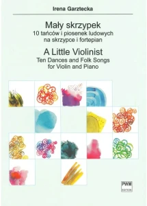 Mały skrzypek 10 tańców i piosenek ludowych w pierwszej pozycji, nuty na skrzypce - Irena Garztecka, Stanisław Jarzębski