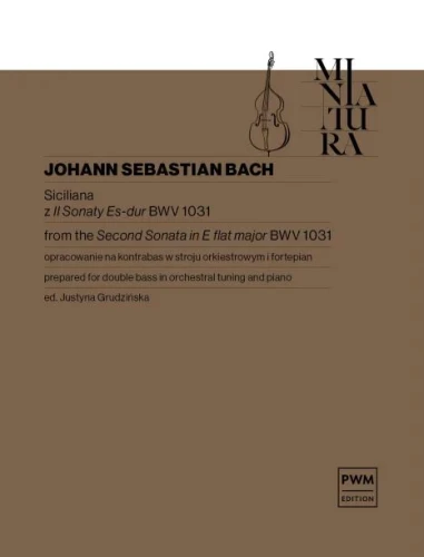 Jan Sebastian Bach: Siciliana z II Sonaty Es-dur BWV 1031 na kontrabas w stroju orkiestrowym i fortepian - nuty na kontrabas