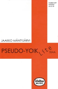 Jaakko Mantyjarvi: Pseudo-Yoik - Lite - nuty na chór żeński SSAA