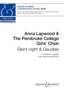 Anna Lapwood & The Pembroke College Girls' Choir - Silent Night & Gaudete - nuty na chór żeński SSAA