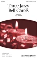 Three Jazzy Bell Carols - Jay Rouse - nuty na chór żeński SSAA