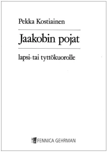 Pekka Kostiainen: Jaakobin Pojat - The Sons of Jacob - nuty na chór dziecięcy lub żeński SSSAA
