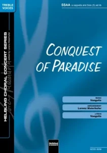 Vangelis: Conquest of Paradise - Lorenz Maierhofer - nuty na chór żeński SSAA