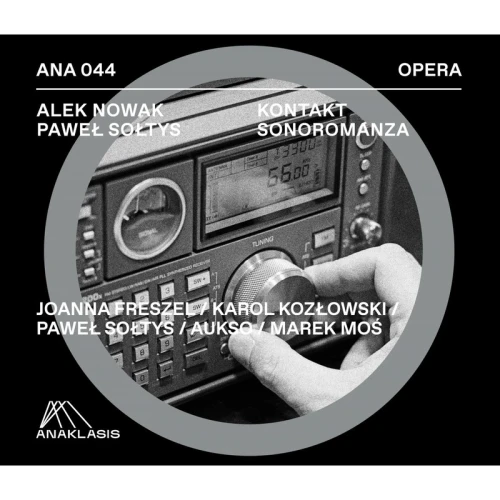 Alek Nowak, Paweł Sołtys: Kontakt Sonoromanza - seria Opera - płyta CD