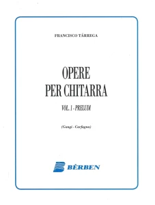 Francisco Tarrega: Opere per Chitarra 1 - 39 Preludi - Guitar Works - dzieła wszystkie - preludia - nuty na gitarę klasyczną
