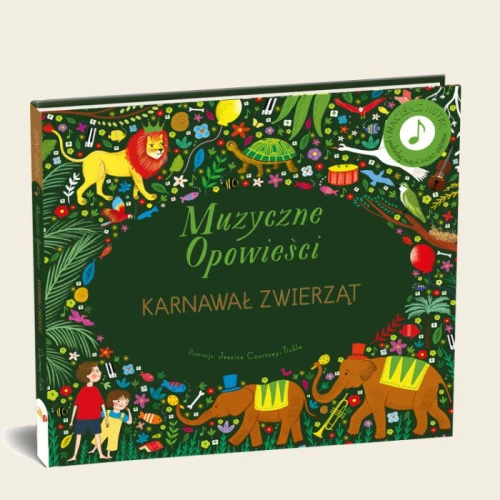 Muzyczne opowieści - Karnawał zwierząt - książeczka dźwiękowa dla dzieci
