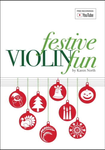 Festive Violin Fun - Karen North (+ audio online) - utwory na różne święta na koniec roku kalendarzowego - solo, duety, tria - nuty na skrzypce