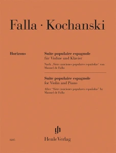 Manuel de Falla, Paweł Kochański: Suite populaire espagnole for Violin and Piano - suita hiszpańska - nuty na skrzypce z fortepianem